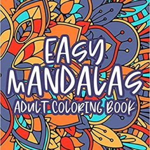 Easy Mandalas Adult Coloring Book Cover